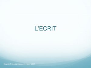 LECRIT Elisabeth Michaud professeur formateur MEEF Quels crits