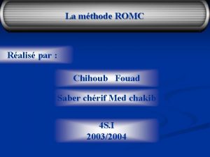 La mthode ROMC Ralis par Chihoub Fouad Saber