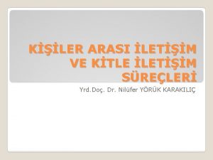 KLER ARASI LETM VE KTLE LETM SRELER Yrd