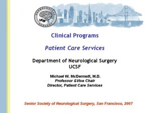 Clinical Programs Patient Care Services Department of Neurological