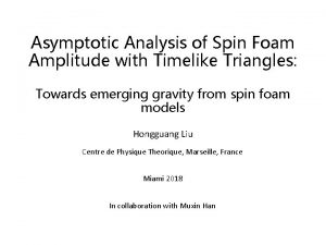 Asymptotic Analysis of Spin Foam Amplitude with Timelike