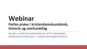 Webinar Flles prve i kristendomskundskab historie og samfundsfag