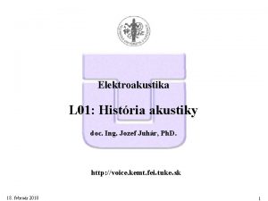 Elektroakustika L 01 Histria akustiky doc Ing Jozef