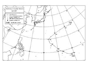 TROPICAL CYCLONE TRACKS April 2007 40 40 TS