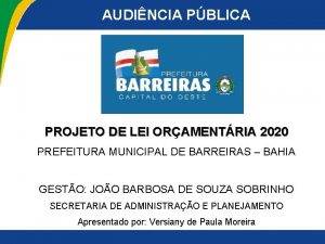 AUDINCIA PBLICA PROJETO DE LEI ORAMENTRIA 2020 PREFEITURA