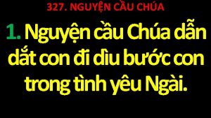 327 NGUYN CU CHA 1 Nguyn cu Cha