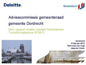 Adviescommissie gemeenteraad gemeente Dordrecht Kern rapport inzake voorstel