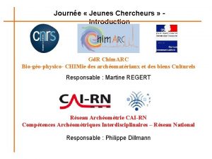 Journe Jeunes Chercheurs Introduction Gd R Chim ARC