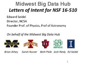 Midwest Big Data Hub Letters of Intent for