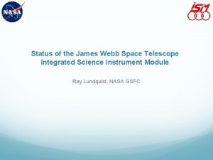 Status of the James Webb Space Telescope Integrated