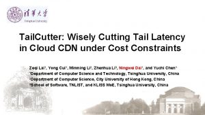 Tail Cutter Wisely Cutting Tail Latency in Cloud