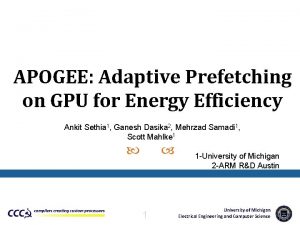 APOGEE Adaptive Prefetching on GPU for Energy Efficiency
