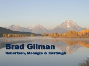 Brad Gilman Robertson Monagle Eastaugh Budget Chronology Budget