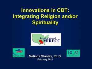 Innovations in CBT Integrating Religion andor Spirituality Melinda