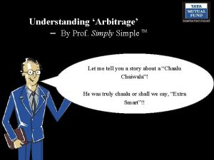 Understanding Arbitrage By Prof Simply Simple TM Let