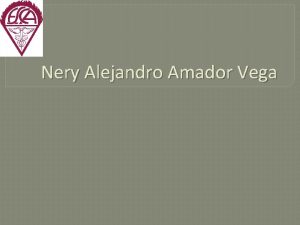 Nery Alejandro Amador Vega Edicin Correccin Edicin tcnica