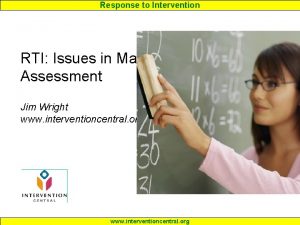 Response to Intervention RTI Issues in Math Assessment