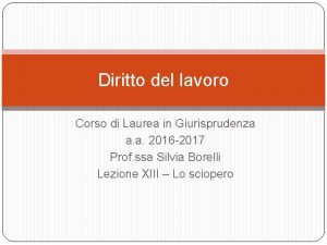 Diritto del lavoro Corso di Laurea in Giurisprudenza