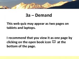 3 a Demand This web quiz may appear