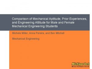 Comparison of Mechanical Aptitude Prior Experiences and Engineering