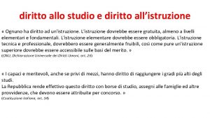 diritto allo studio e diritto allistruzione Ognuno ha