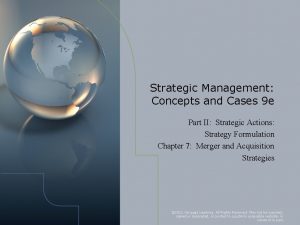 Strategic Management Concepts and Cases 9 e Part