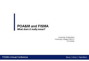 POAM and FISMA What does it really mean