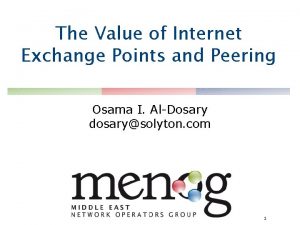 The Value of Internet Exchange Points and Peering