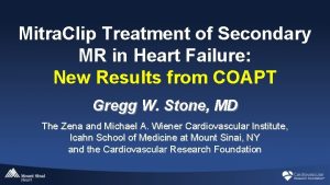 Mitra Clip Treatment of Secondary MR in Heart