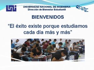 UNIVERSIDAD NACIONAL DE INGENIERIA Direccin de Bienestar Estudiantil