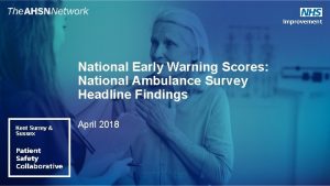 National Early Warning Scores National Ambulance Survey Headline