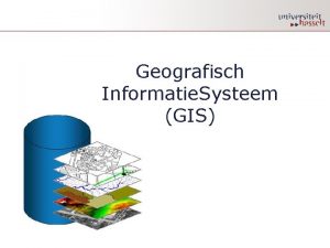 Geografisch informatie systeem