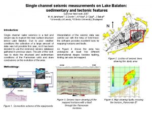 Single channel seismic measurements on Lake Balaton sedimentary