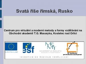 Svat e msk Rusko Centrum pro virtuln a