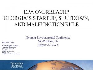EPA OVERREACH GEORGIAS STARTUP SHUTDOWN AND MALFUNCTION RULE