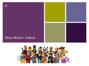 StopMotion Videos What is stopmotion animation n Stand