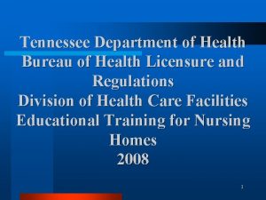 Tennessee department of health licensure