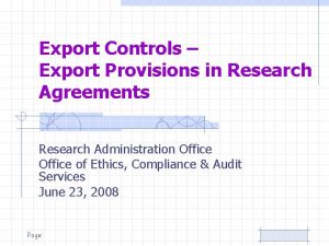Export Controls Export Provisions in Research Agreements Research
