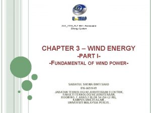 SSS1718PLT 404 Renewable Energy System CHAPTER 3 WIND