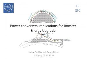 TE EPC Power converters implications for Booster Energy