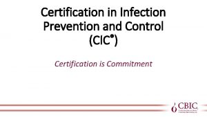Certification in Infection Prevention and Control CIC Certification
