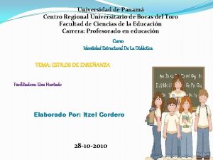 Universidad de Panam Centro Regional Universitario de Bocas