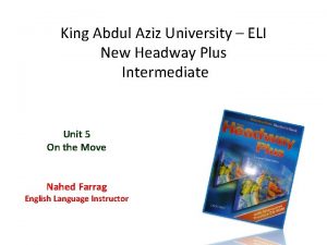 King Abdul Aziz University ELI New Headway Plus