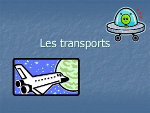 Les transports La voiture en voiture Le taxi