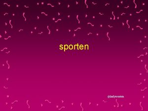 sporten indywosten Inhoud Een sport kiezen Het skelet