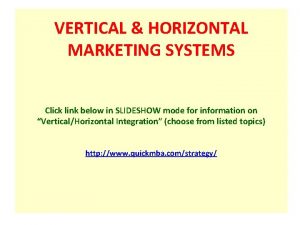 Horizontal marketing systems