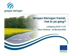 Greppa Nringen framt Vad r p gng Linkping