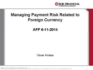 Managing Payment Risk Related to Foreign Currency AFP