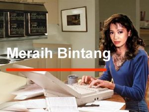 Meraih Bintang Apakah motivasi Motivasi adalah ketukan dari