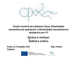 vodn semin pro pjemce Vzvy Dlouhodob mezisektorov spoluprce